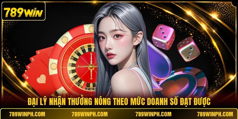 Đại lý nhận thưởng nóng theo mức doanh số đạt được